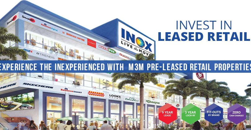 Experience the Inexperienced with M3M Pre-leased Retail Properties