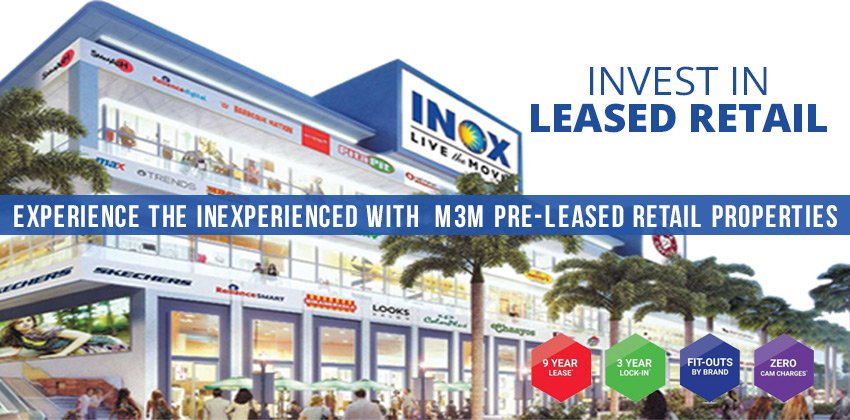 Experience the Inexperienced with M3M Pre-leased Retail Properties