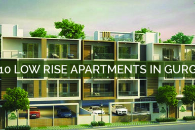 Top 10 Low Rise Apartments in Gurgaon