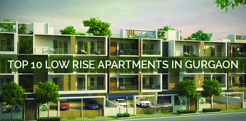 Top 10 Low Rise Apartments in Gurgaon 1 Top 10 Low Rise Apartments in Gurgaon