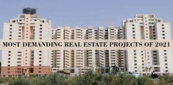 Most Demanding Real Estate Projects of 2021