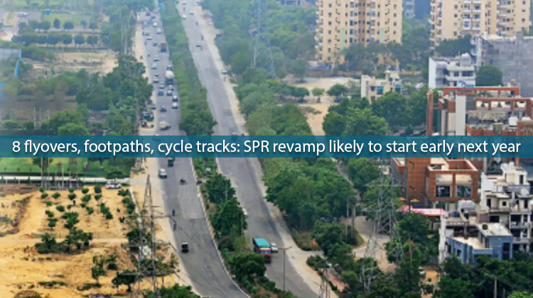 8 flyovers, footpaths, cycle tracks: SPR revamp likely to start early next year