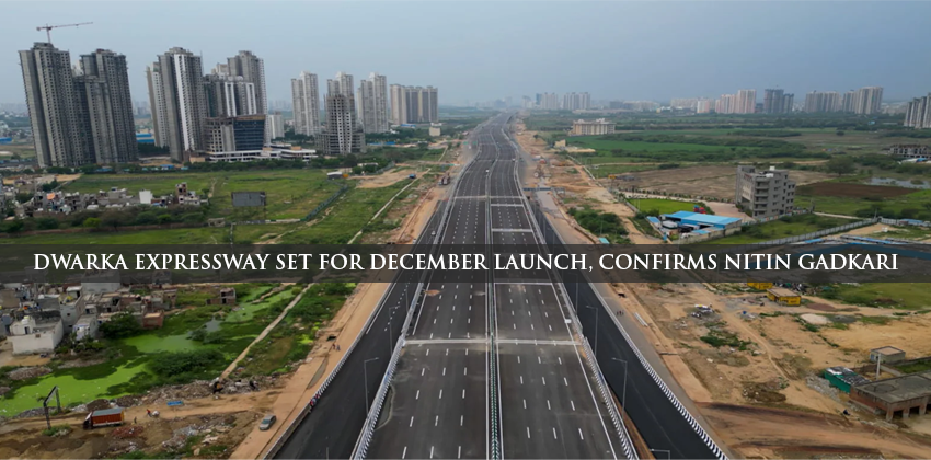 Dwarka Expressway Set for December Launch, Confirms Nitin Gadkari 1 Dwarka Expressway Set for December Launch, Confirms Nitin Gadkari