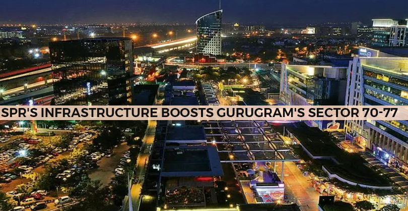 SPR’s infrastructure boosts Gurugram’s Sector 70-77