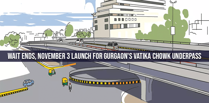 Wait ends, November 3 launch for Gurgaon's Vatika Chowk underpass 1 Wait ends, November 3 launch for Gurgaon’s Vatika Chowk underpass