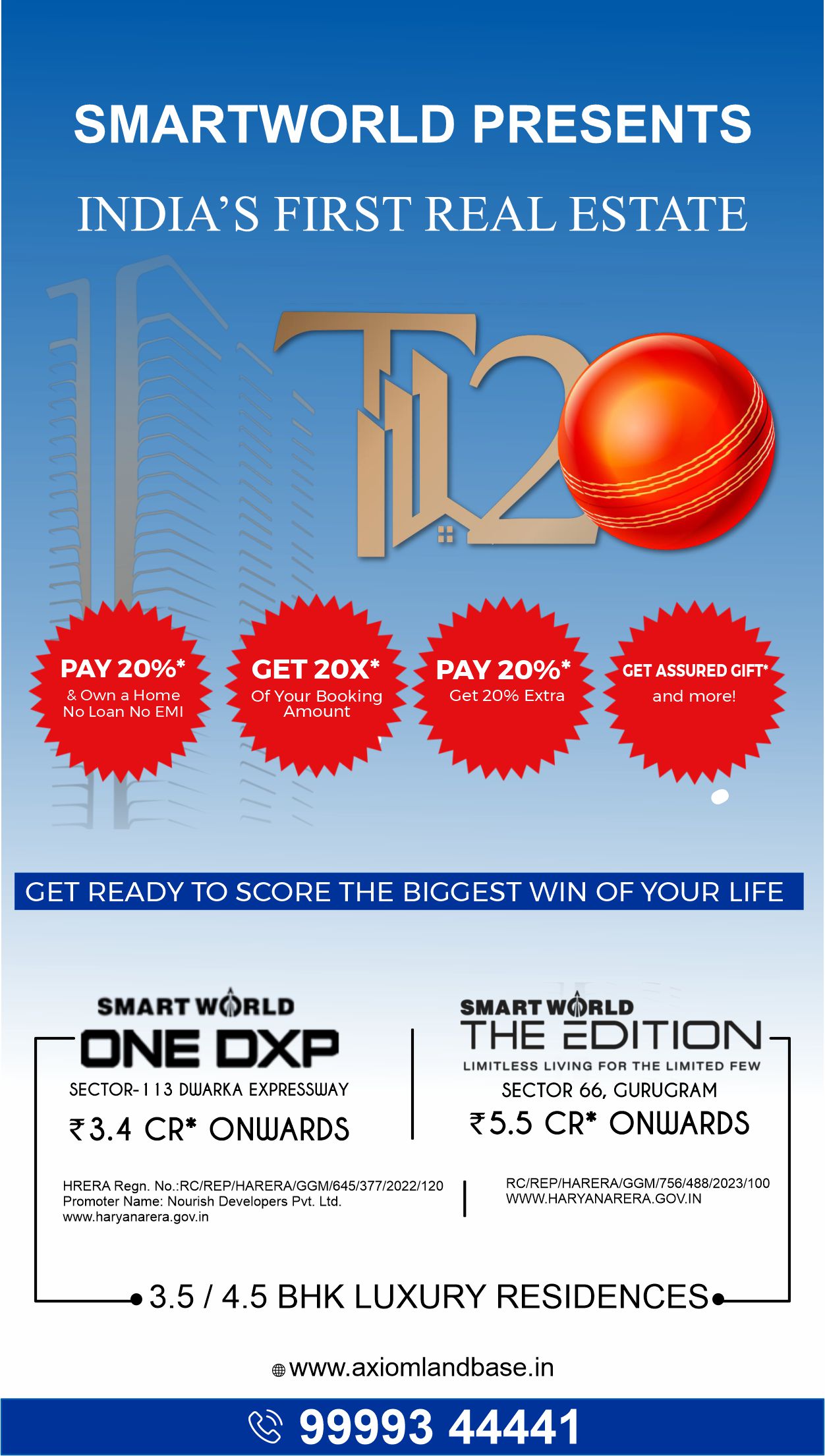 First Real Estate T20 offers By Smart World Developers