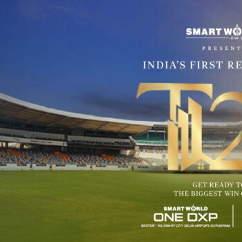 Experience Ultimate Luxury with Smart World T20 Offers - Irresistible Deals Await in Gurgaon! 4