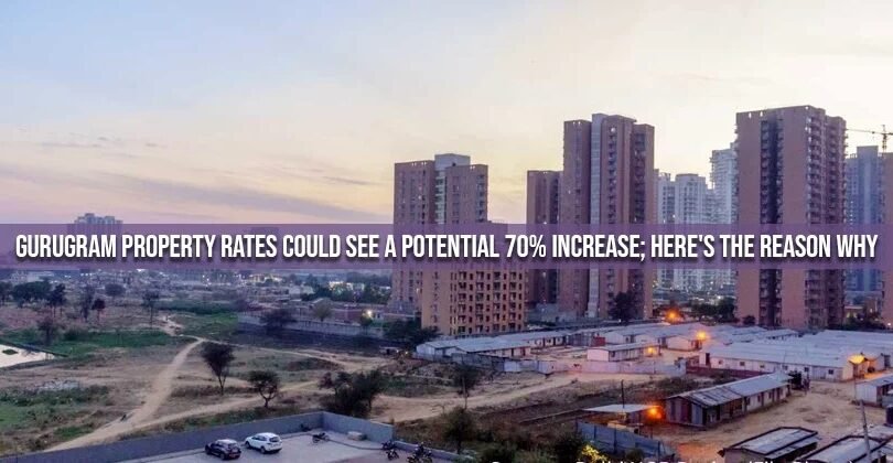 Gurugram Property Rates could see a potential 70% increase; here’s the reason why