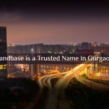 Why Axiom Landbase Is A Trusted Name In Gurgaon Real Estate
