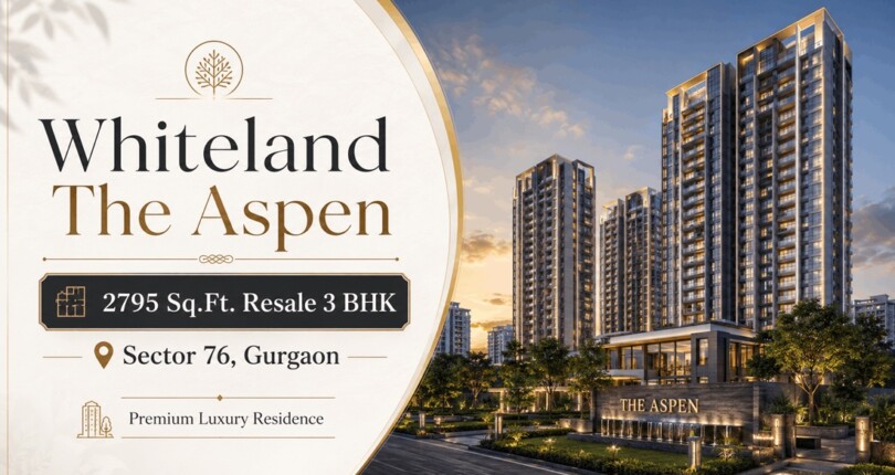 Whiteland The Aspen 2795 Sq.Ft. Resale 3 BHK in Sector 76 Gurgaon